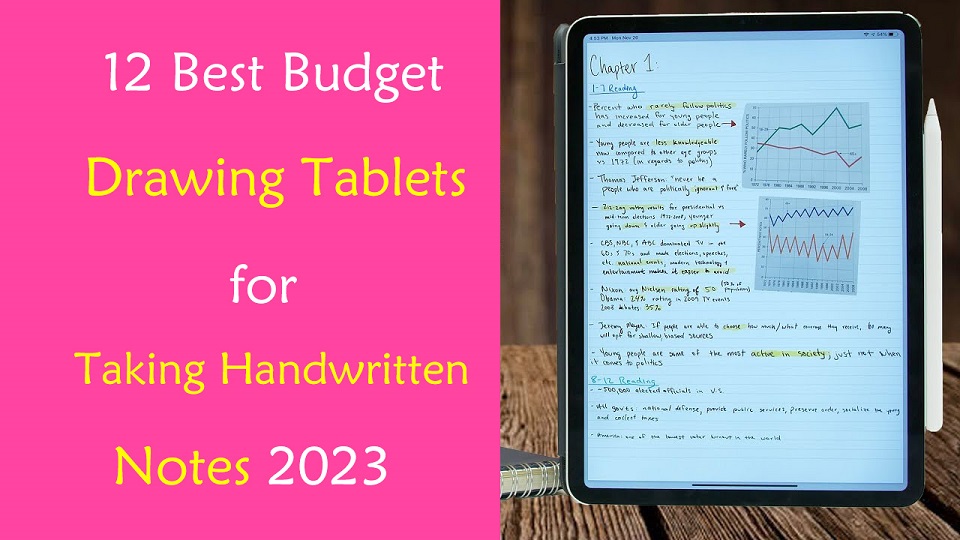 Best Budget Drawing Tablets for Taking Notes